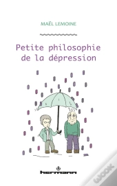 Petite Philosophie De La Depression
