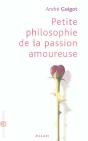 Petite Philosophie De La Passion Amoureuse - Preview