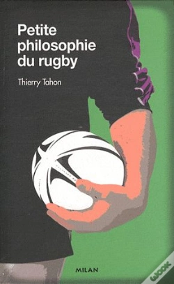 Capa do artigo Petite Philosophie Du Rugby (Édition 2011)