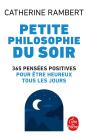 Petite Philosophie Du Soir ; 365 Pensées Positives Pour Être Heureux Tous Les Jours - Preview