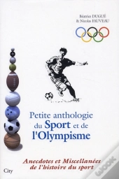 Petite Recueil Insolite Du Sport Et De L'Olympisme