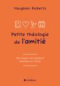 Petite Théologie De L'Amitié - Preview