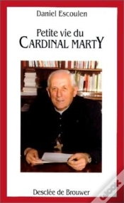 Capa do artigo Petite Vie De : Cardinal Marty