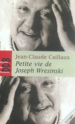 Capa do artigo Petite Vie De Joseph Wresinski