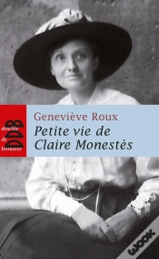 Capa do artigo Petite Vie De : Petite Vie De Claire Monestès