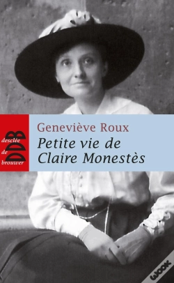 Capa do artigo Petite Vie De : Petite Vie De Claire Monestès