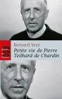 Petite Vie De Pierre Teilhard De Chardin - Preview