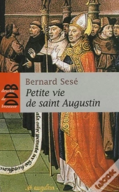 Petite Vie De Saint Augustin