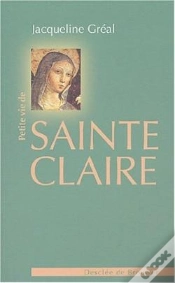 Capa do artigo Petite Vie De : Sainte Claire