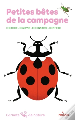 Capa do artigo Petites Bêtes De La Campagne : Chercher, Observer, Reconnaître, Identifier