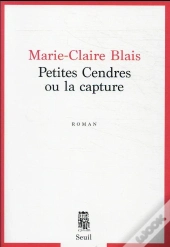 Petites Cendres Ou La Capture