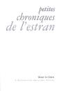 Petites Chroniques De L'Estran ; Proses Poétiques - Preview