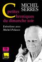 Petites Chroniques Du Dimanche Soir - Preview