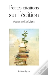 Petites Citations Sur L'Édition