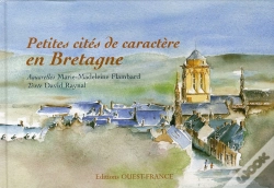 Capa do artigo Petites Cités De Caractère En Bretagne