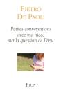Petites Conversations Avec Ma Nièce Sur La Question De Dieu - Preview