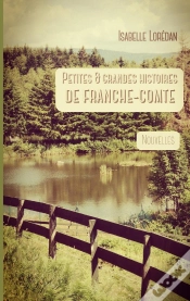 Capa do artigo Petites & Grandes Histoires De Franche-Comté
