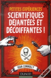 Capa do artigo Petites Experiences Scientifiques Dejantees Et Decoiffantes! - Le Coffret