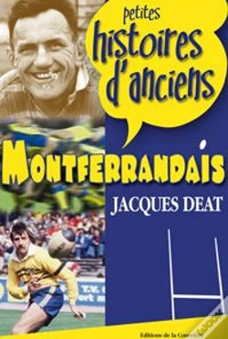 Capa do artigo Petites Histoires D'Anciens Montferrandais