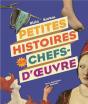 Petites Histoires De Chefs D'Oeuvre - Preview