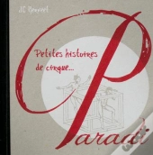 Petites Histoires De Cirque... Cirque Paradi