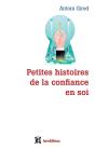 Petites Histoires De La Confiance En Soi - Preview