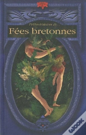 Petites Histoires De...Fées Bretonnes