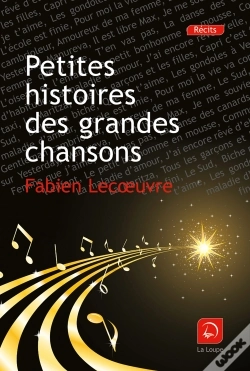 Capa do artigo Petites Histoires Des Grandes Chansons (Grands Caracteres)