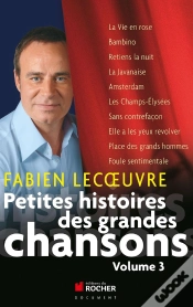 Capa do artigo Petites Histoires Des Grandes Chansons Tome 3