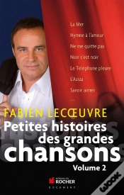 Capa do artigo Petites Histoires Des Grandes Chansons : Volume 2