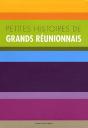 Petites Histoires Des Grands Réunionnais - Preview