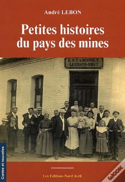Capa do artigo Petites Histoires Du Pays Des Mines