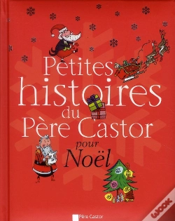 Capa do artigo Petites Histoires Du Pere Castor Pour Noel