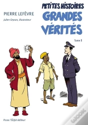 Capa do artigo Petites Histoires, Grandes Vérités Tome 1
