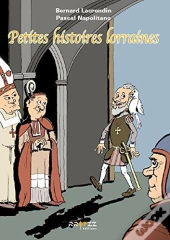 Petites Histoires Lorraines