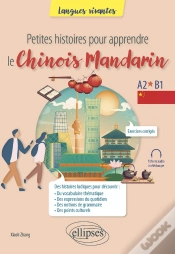 Capa do artigo Petites Histoires Pour Apprendre Le Chinois Mandarin : A2-B1