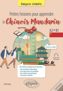 Capa do artigo Petites Histoires Pour Apprendre Le Chinois Mandarin : A2-B1