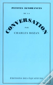 Capa do artigo Petites Ignorances De La Conversation