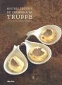 Petites Lecons De Cuisine A La Truffe - Preview