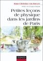 Petites Leçons De Physique Dans Les Jardins De Paris - Preview