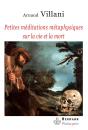 Petites Méditations Métaphysiques Sur La Vie Et La Mort - Preview