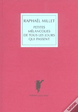 Capa do artigo Petites Mélancolies De Tous Les Jours Qui Passent