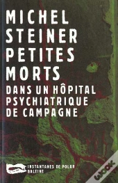 Petites Morts Dans Un Hopital Psychiatrique