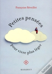 Petites Pensées Pour Vivre Plus Léger