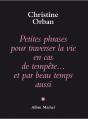 Petites Phrases Pour Traverser La Vie En Cas De Tempête...Et Par Beau Temps Aussi - Preview