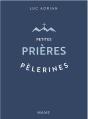 Petites Prières Pélerines - Preview