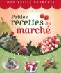 Petites Recettes Du Marché - Preview