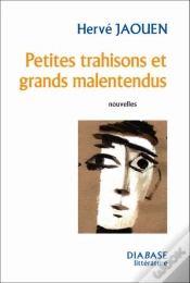 Capa do artigo Petites Trahisons Et Grands Malentendus