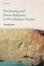 Petitioning And Power Relations In Pre-Modern Eurasia - Preview