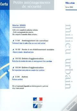 Capa do artigo Petits Amenagements De Securite Milieu Urbain ; Serie 2003 ; Lot De 5 Fiches Ref Fs Mu1 03